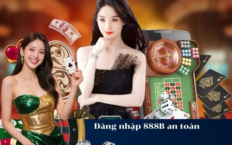 Đăng nhập 888B an toàn
