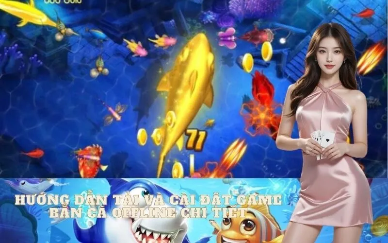 Khám phá thế giới game bắn cá siêu thị đổi thưởng