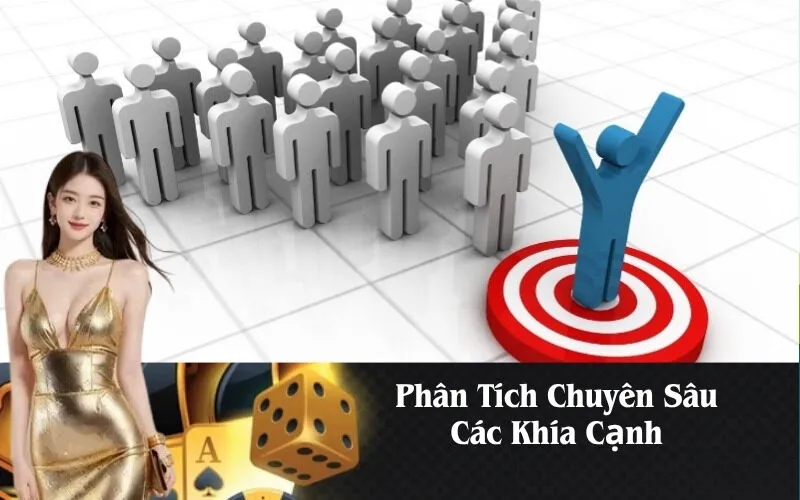 Phân Tích Chuyên Sâu Các Khía Cạnh